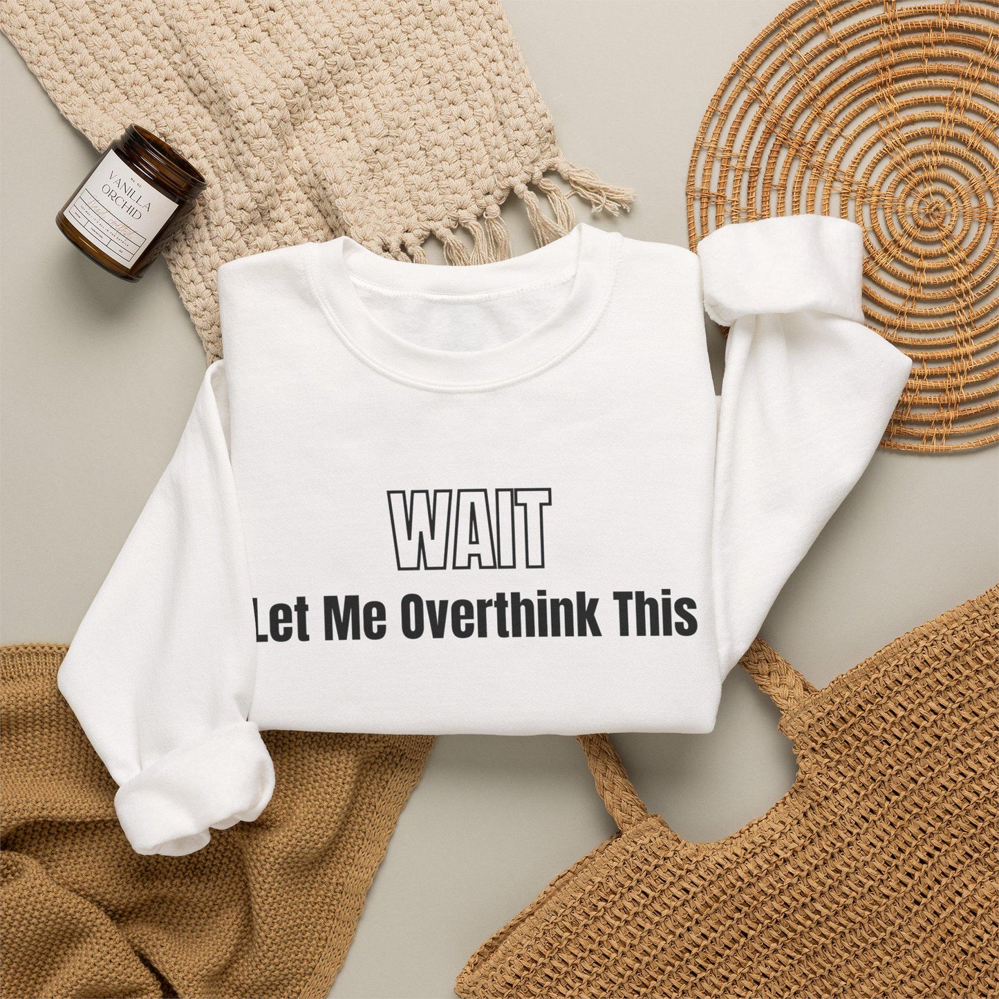 Wait Let Me Overthink This Sweatshirt | Funny Quote Crewneck | Anxiety T-shirts | ADHD Tee | Graphic Design | Mom Sweatshirt | Cozy Apparel